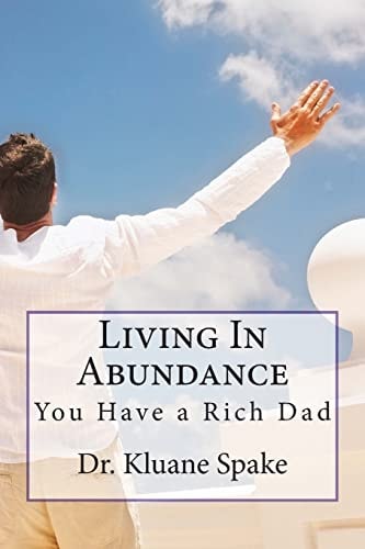 Living In Abundance God is My Rich Dad