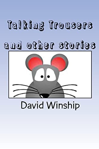 Talking Trousers And Other Stories