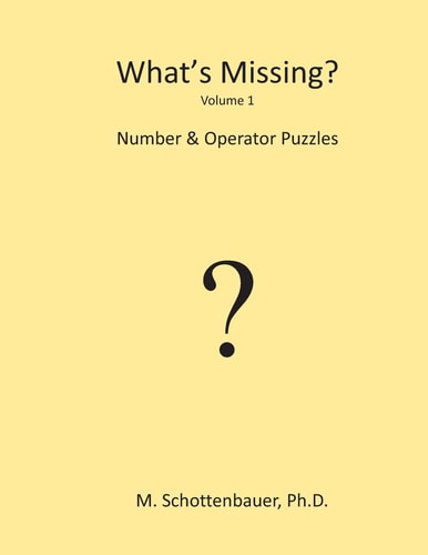 What's Missing? Number and Operator Puzzles