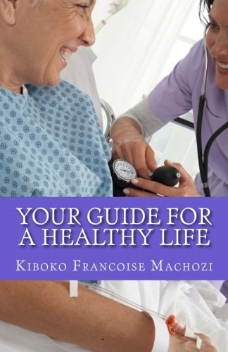 Your Guide for a Healthy Life