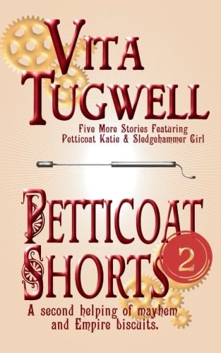 Petticoat Shorts, Volume Two
