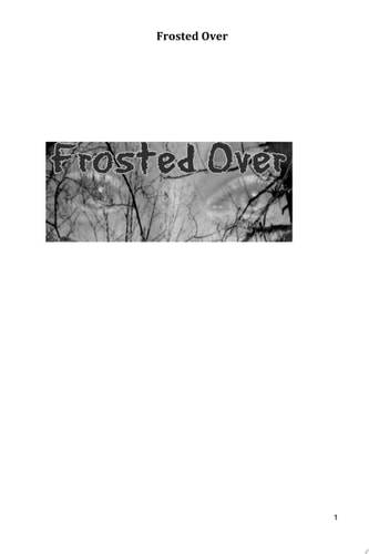 Frosted Over