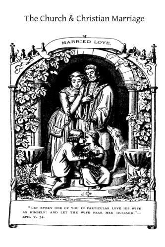 The Church and Christian Marriage
