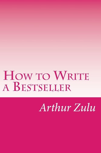 How to Write a Bestseller