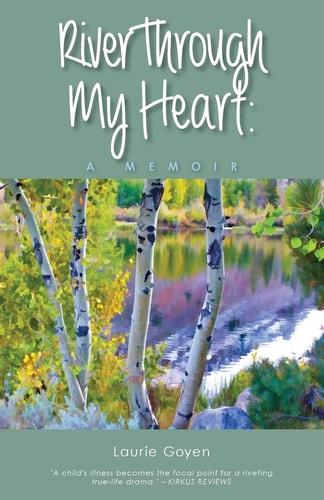 River Through My Heart A Memoir