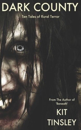 Dark County Ten Tales of Rural Terror