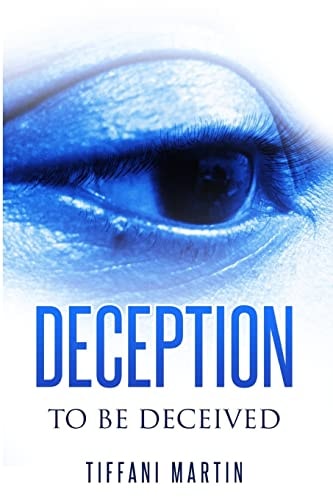 To Be Deceived