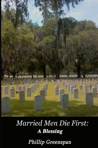Married Men Die First A Blessing