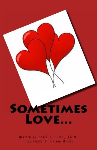 Sometimes Love...