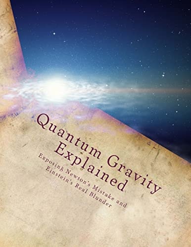 Quantum Gravity Explained The Quantum Model of Motion and The Energy Cycle
