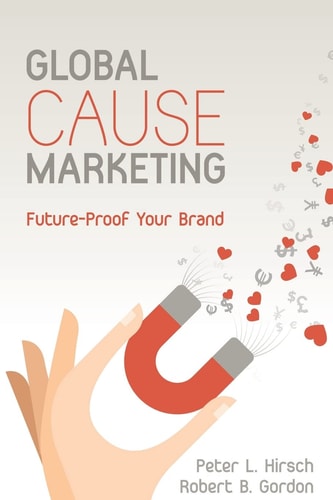 Global Cause Marketing Future-Proof Your Brand
