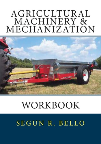 Agricultural Machinery and Mechanization Workbook