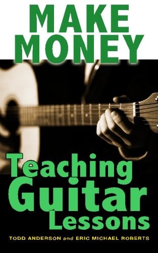 Make Money Teaching Guitar Lessons Even If You Are Not the Best Player on the Block