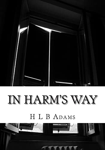 In Harm's Way Will Brantley Find Out Who Is Behind Everything Before It's Too Late, Or Will Savannah Get Caught in the Crossfire?