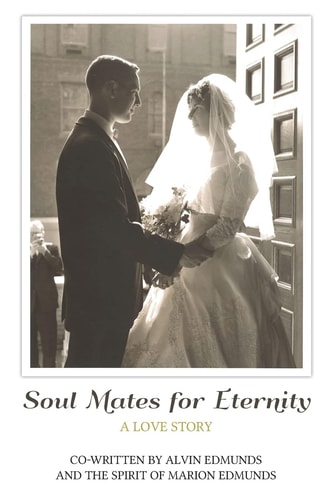 Soul Mates for Eternity A Love Story