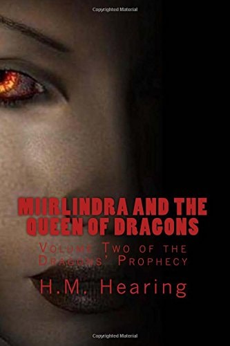 Miirlindra and the Queen of Dragons