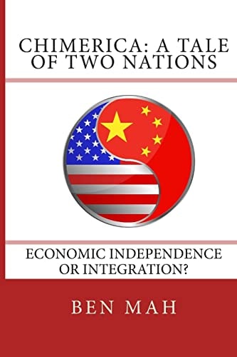 Chimerica A Tale of Two Nations