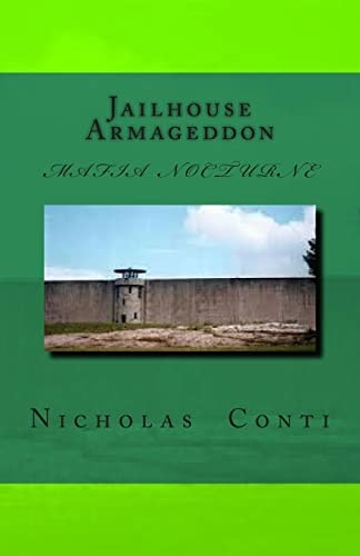 Jailhouse Armageddon Mafia Nocturne