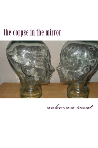 Volume Iii The Corpse in the Mirror