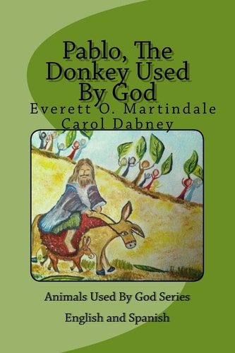 Pablo, The Donkey Used By God Children's Bedtime Bible Story