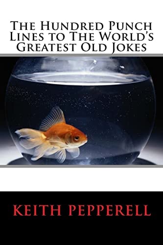 The Hundred Punch Lines to The World's Greatest Old Jokes