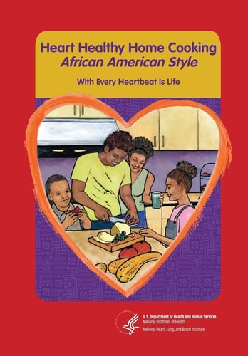 Heart Healthy Home Cooking African American Style With Every Heartbeat Is Life