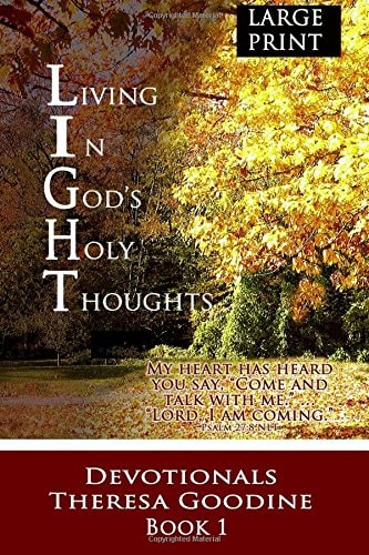 Living In God's Holy Thoughts - LARGE PRINT