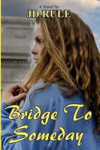 Bridge To Someday