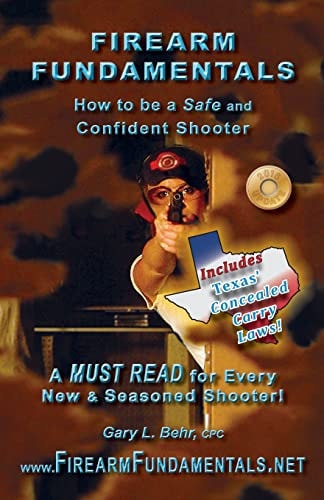 Firearm Fundamentals - TX How to Be a Safe and Confident Shooter