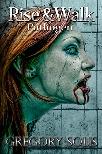 Rise and Walk Pathogen