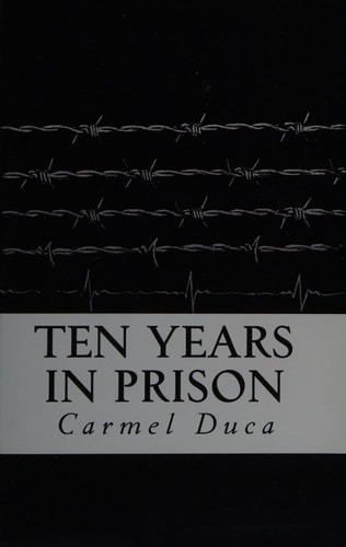 Ten Years in Prison