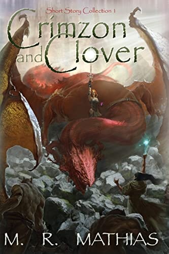 Crimzon and Clover Short Story Collection 1