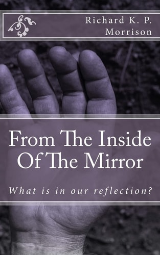 From The Inside Of The Mirror Poetry From the Reflection