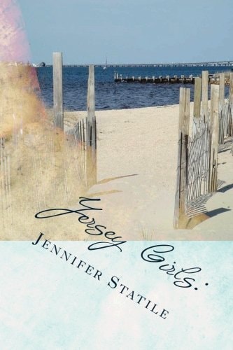 Jersey Girls A Story That's Shore to Please...