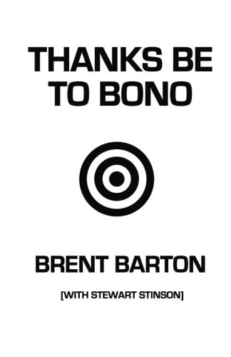 Thanks Be to Bono