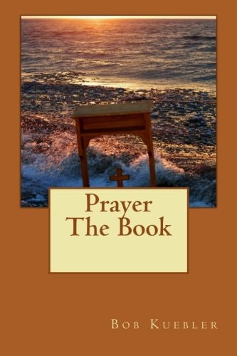 Prayer The Book