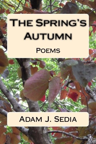 The Spring's Autumn Poems