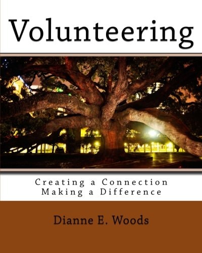 Volunteering Creating a Connection - Making a Difference