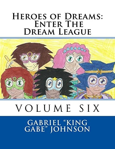 Heroes of Dreams Enter The Dream League
