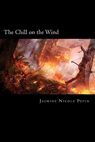 The Chill on the Wind Book One of The Serpent Scar Series