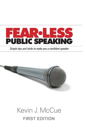 Fear-Less Public Speaking Simple Tips and Tricks to Make You a Confident Speaker