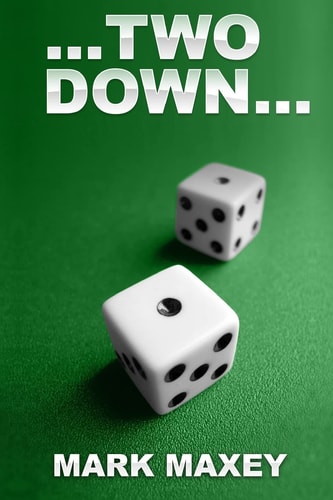 ... Two Down...