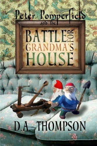 Peter Pomperfield and the Battle for Grandma's House