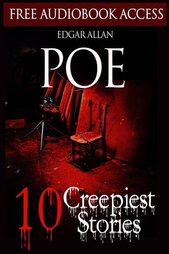 Edgar Allan Poe 10 Creepiest Stories