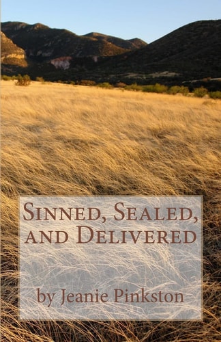 Sinned, Sealed, and Delivered