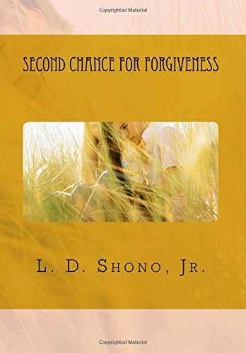 Second Chance For Forgiveness