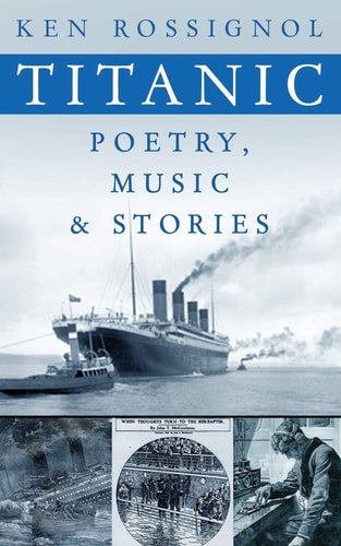 Titanic Poetry, Music and Stories