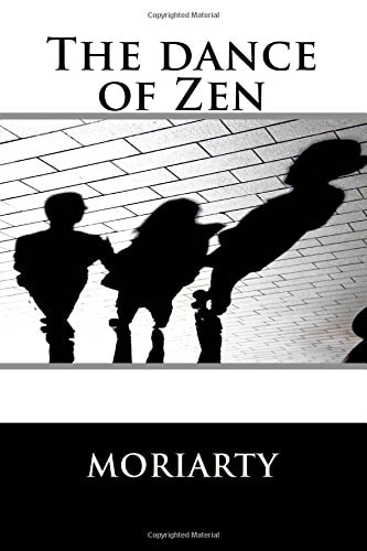 The Dance of Zen