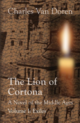 The Lion of Cortona Volume I: Exiles