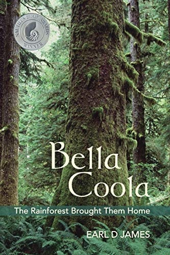 Bella Coola The Rainforest Brought Them Home
